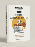 The Full Schedule System